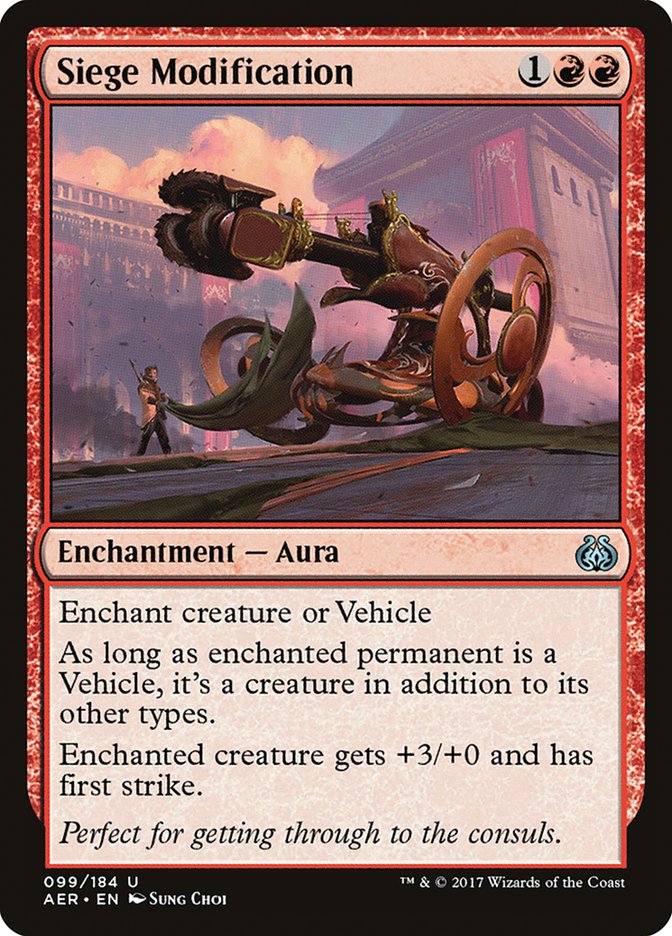 Siege Modification [Aether Revolt] | Cards and Coasters CA