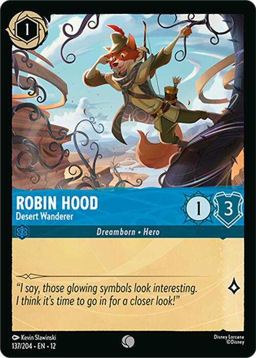 Robin Hood - Desert Wanderer (137/204) [Wilds Unknown] | Cards and Coasters CA