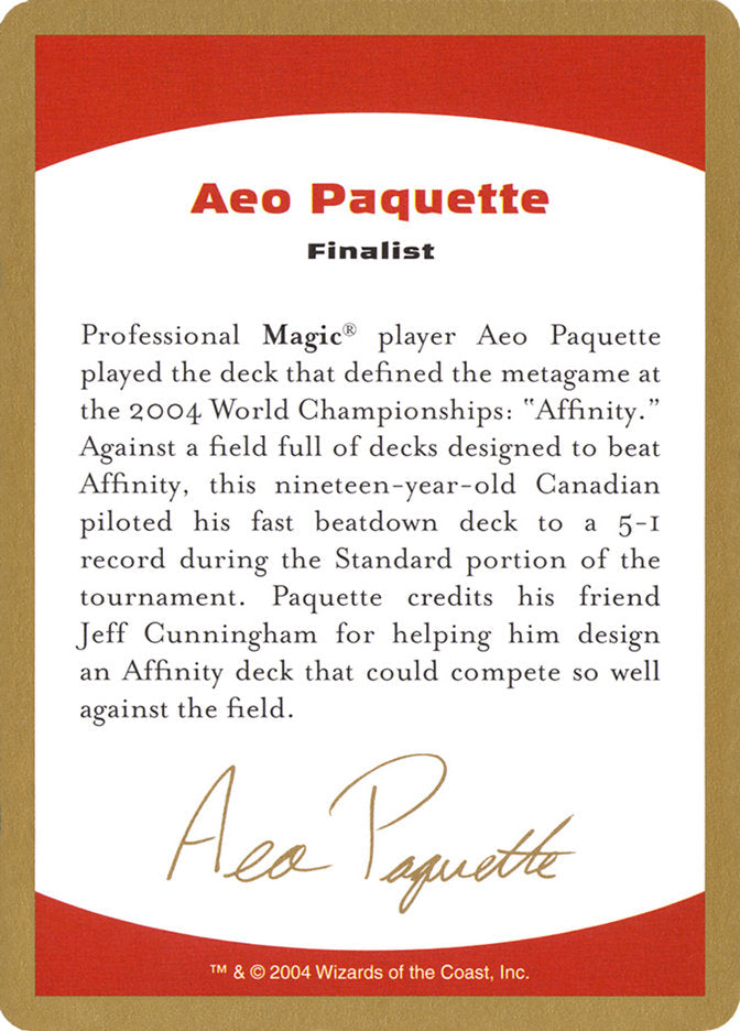 Aeo Paquette Bio [World Championship Decks 2004] | Cards and Coasters CA