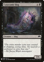 Catacomb Slug [Mystery Booster] | Cards and Coasters CA