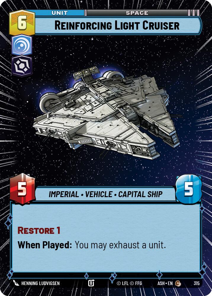 Reinforcing Light Cruiser (315) (Hyperspace) (315) [Ashes of the Empire] | Cards and Coasters CA