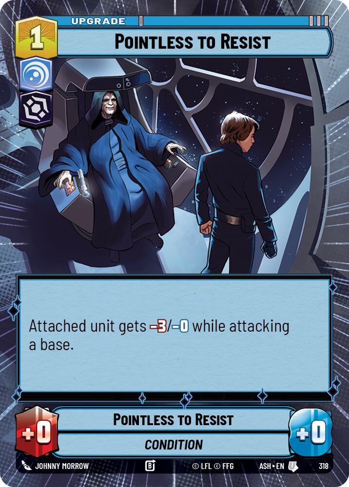 Pointless to Resist (318) (Hyperspace) (318) [Ashes of the Empire] | Cards and Coasters CA