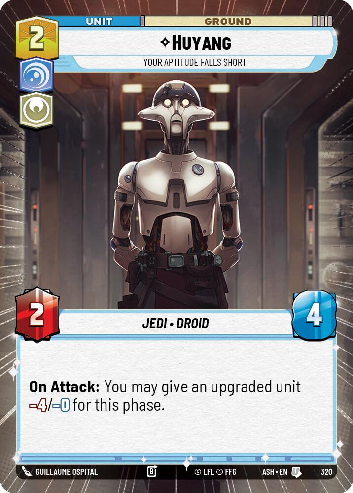 Huyang - Your Aptitude Falls Short (320) (Hyperspace) (320) [Ashes of the Empire] | Cards and Coasters CA