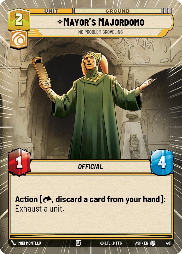 Mayor's Majordomo - No Problem Groveling (481) (Hyperspace) (481) [Ashes of the Empire] | Cards and Coasters CA