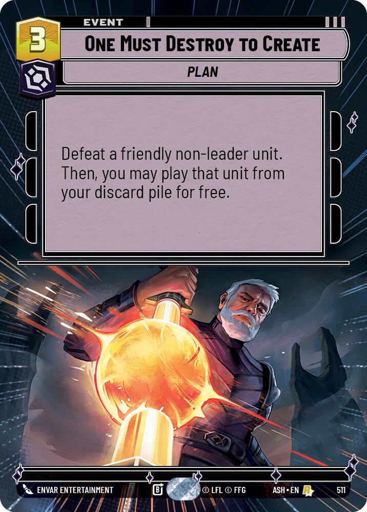 One Must Destroy to Create (511) (Hyperspace) (511) [Ashes of the Empire] | Cards and Coasters CA