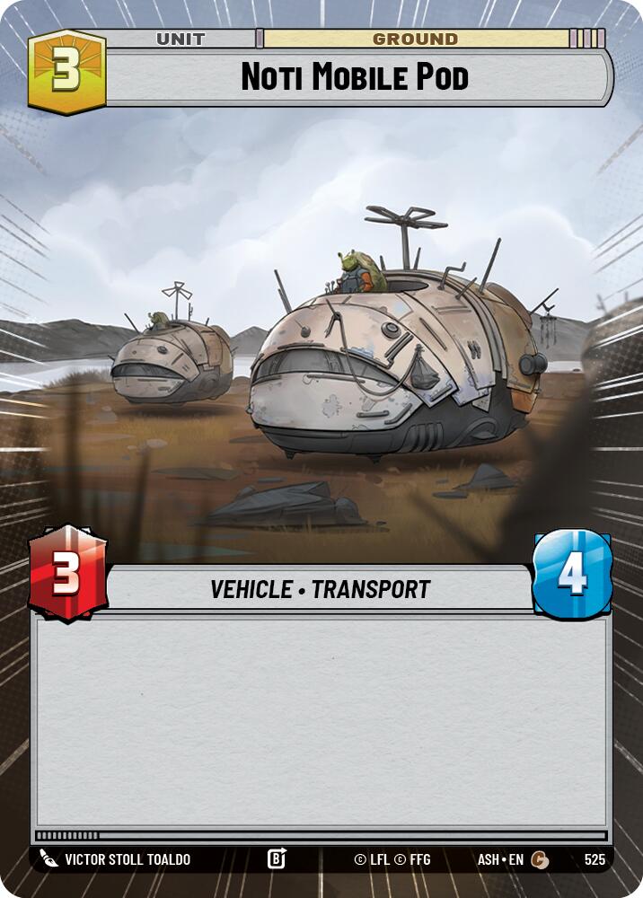 Noti Mobile Pod (525) (Hyperspace) (525) [Ashes of the Empire] | Cards and Coasters CA