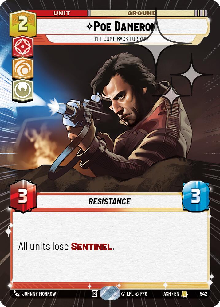 Poe Dameron - I'll Come Back For You (542) (Hyperspace Foil) (542) [Ashes of the Empire] | Cards and Coasters CA