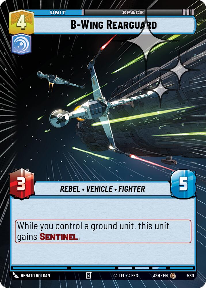 B-Wing Rearguard (580) (Hyperspace Foil) (580) [Ashes of the Empire] | Cards and Coasters CA