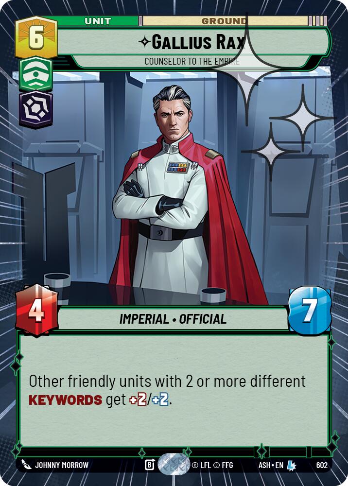 Gallius Rax - Counselor to the Empire (602) (Hyperspace Foil) (602) [Ashes of the Empire] | Cards and Coasters CA