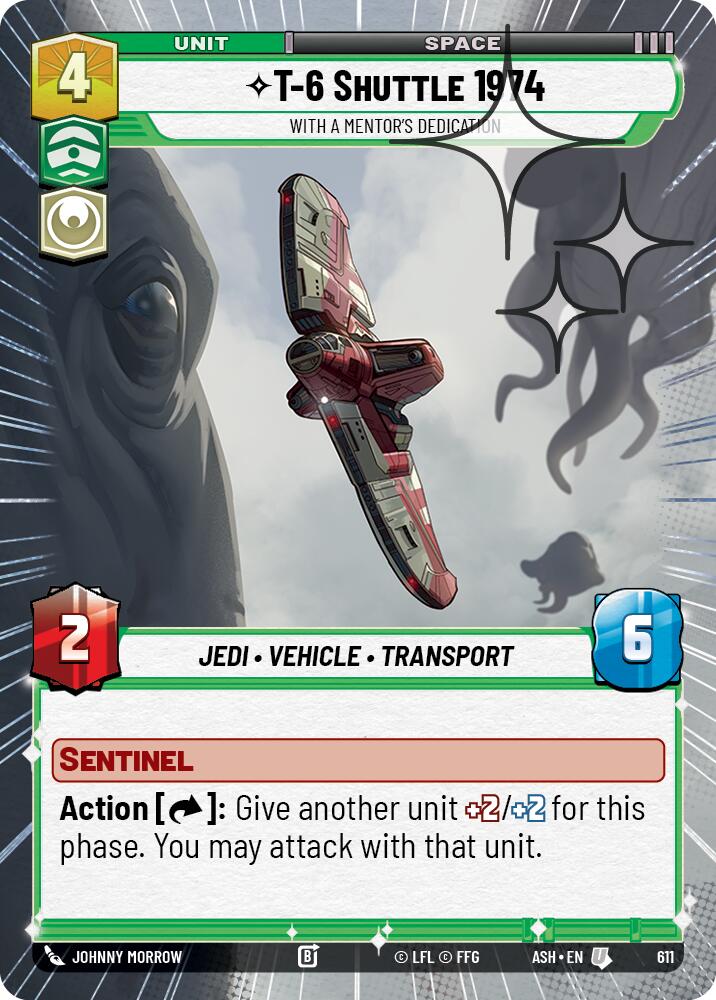 T-6 Shuttle 1974 - With a Mentor's Dedication (611) (Hyperspace Foil) (611) [Ashes of the Empire] | Cards and Coasters CA