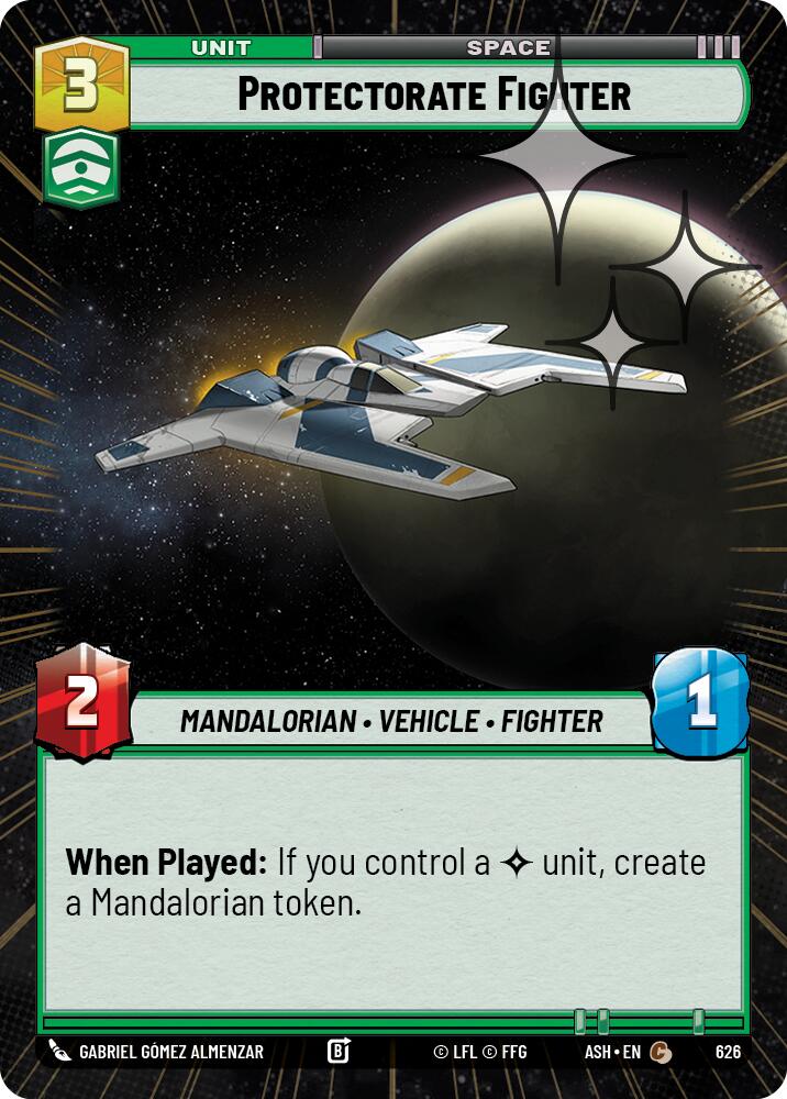 Protectorate Fighter (626) (Hyperspace Foil) (626) [Ashes of the Empire] | Cards and Coasters CA