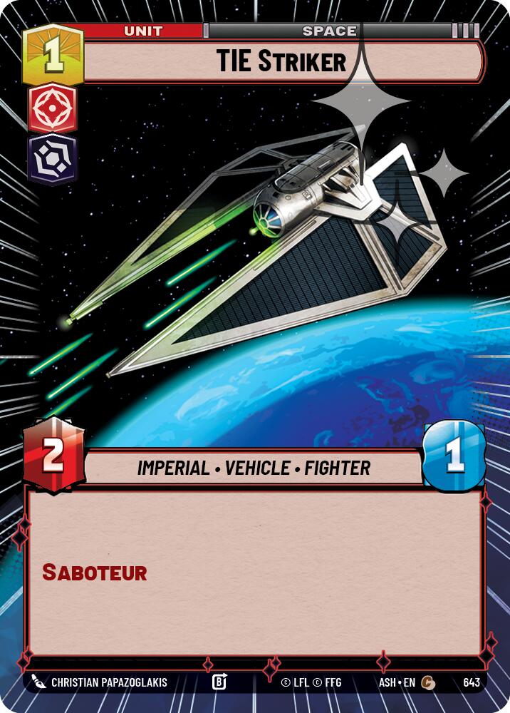 TIE Striker (643) (Hyperspace Foil) (643) [Ashes of the Empire] | Cards and Coasters CA