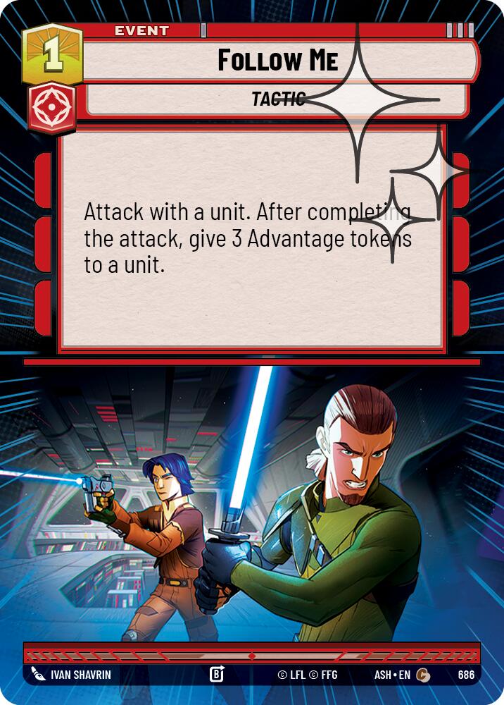 Follow Me (686) (Hyperspace Foil) (686) [Ashes of the Empire] | Cards and Coasters CA