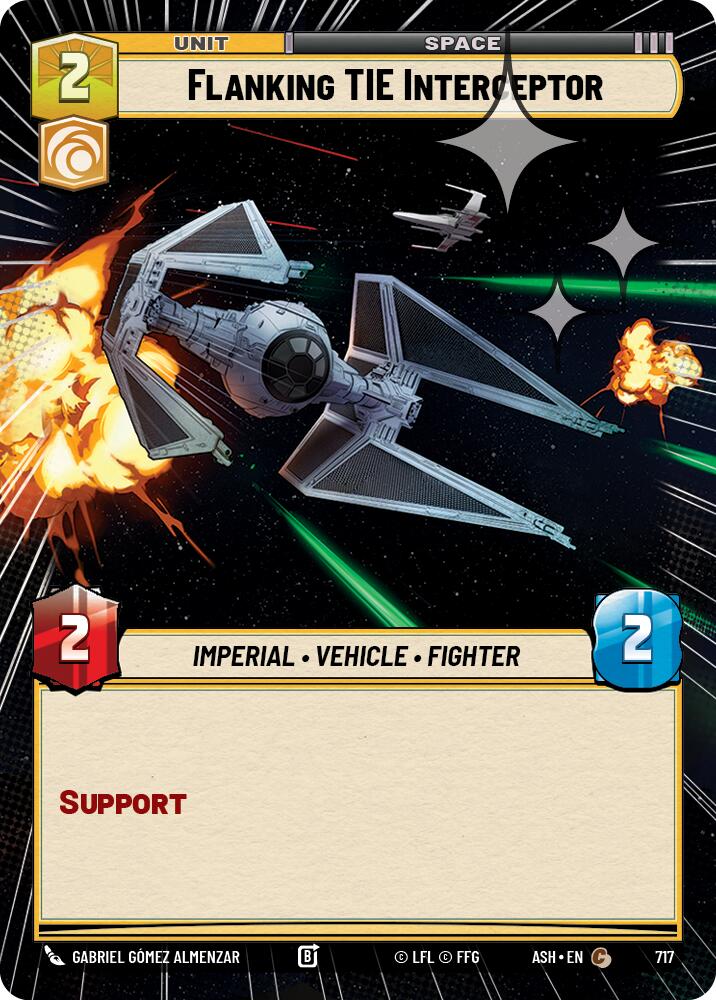 Flanking TIE Interceptor (717) (Hyperspace Foil) (717) [Ashes of the Empire] | Cards and Coasters CA