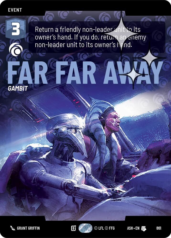 Far Far Away (861) (Prestige Foil) (861) [Ashes of the Empire] | Cards and Coasters CA