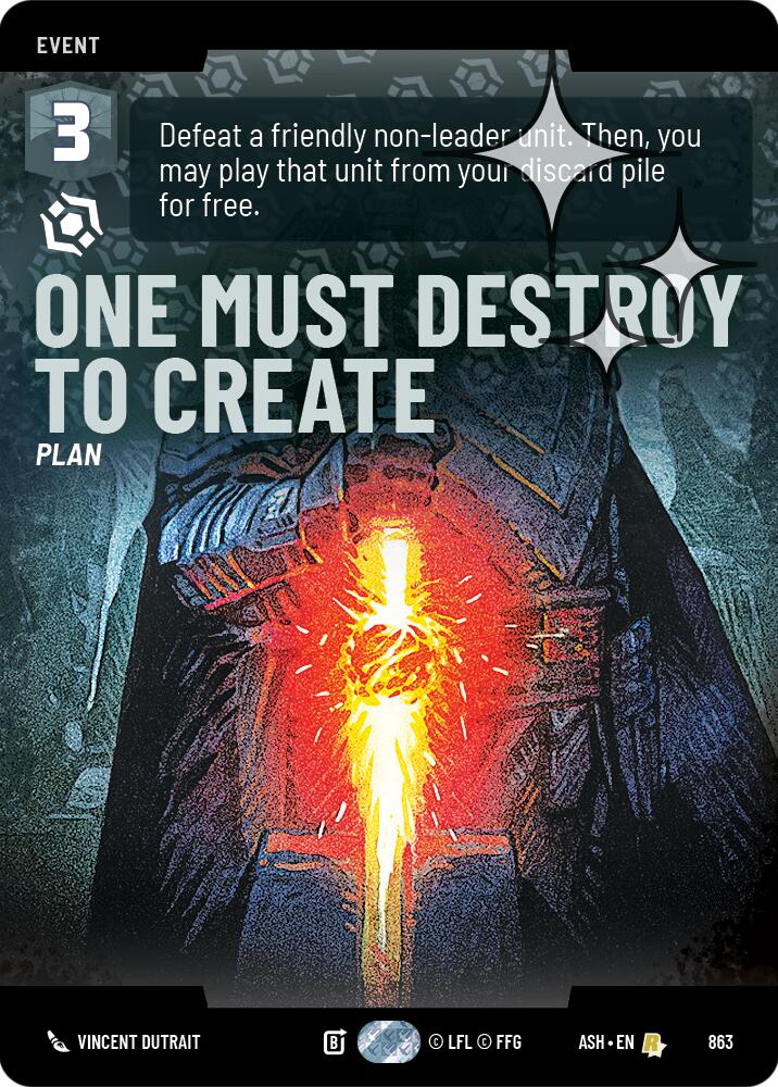 One Must Destroy to Create (863) (Prestige Foil) (863) [Ashes of the Empire] | Cards and Coasters CA