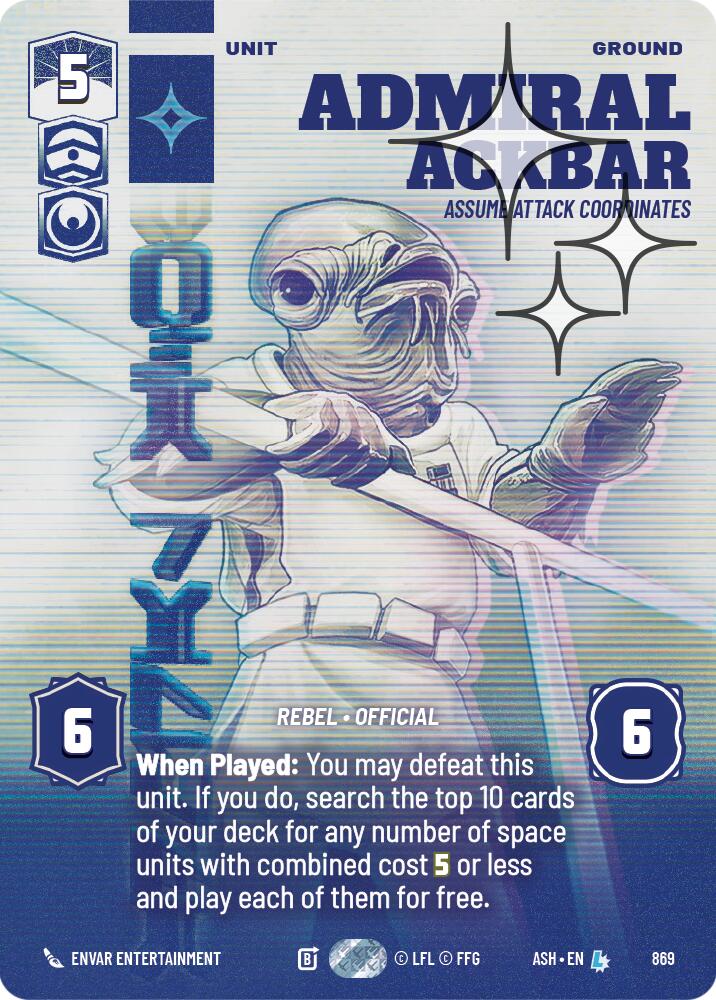 Admiral Ackbar - Assume Attack Coordinates (869) (Prestige Foil) (869) [Ashes of the Empire] | Cards and Coasters CA