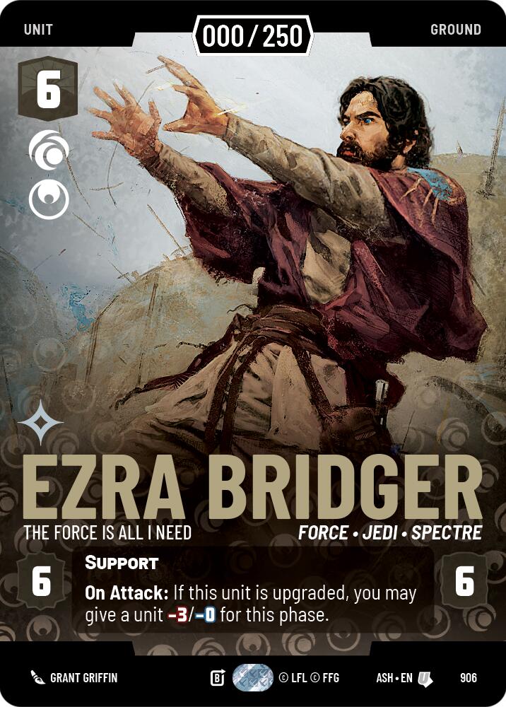Ezra Bridger - The Force is All I Need (906) (Serialized) (906) [Ashes of the Empire] | Cards and Coasters CA