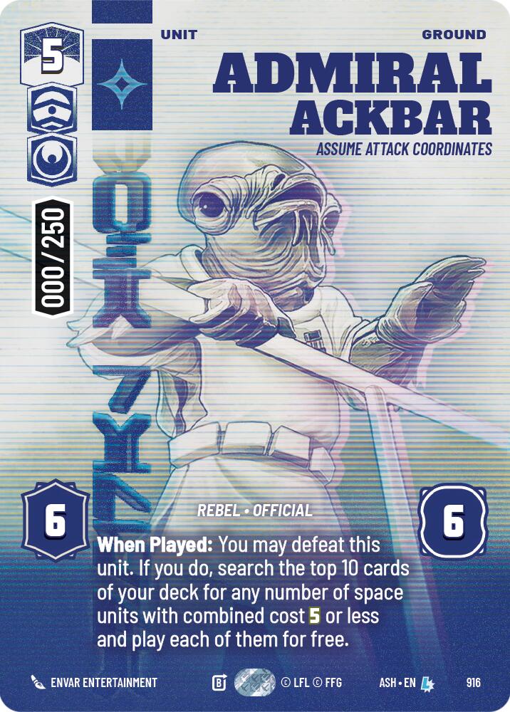 Admiral Ackbar - Assume Attack Coordinates (916) (Serialized) (916) [Ashes of the Empire] | Cards and Coasters CA