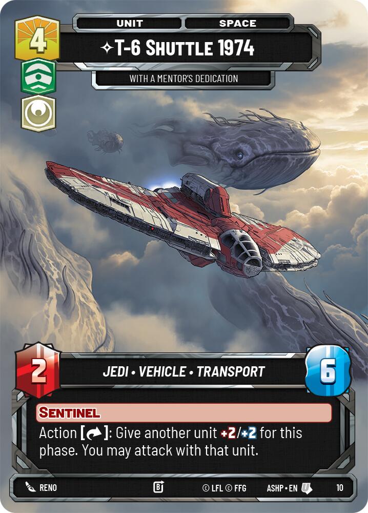 T-6 Shuttle 1974 - With a Mentor's Dedication (10) (10) [Ashes of the Empire Weekly Play Promos] | Cards and Coasters CA