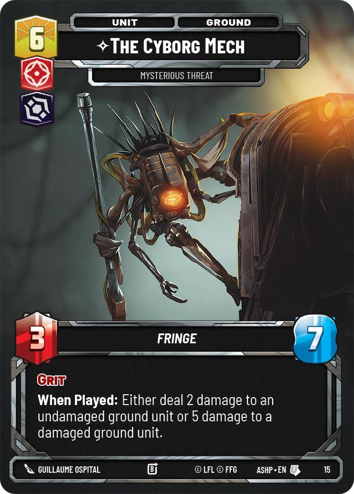 The Cyborg Mech - Mysterious Threat (15) (15) [Ashes of the Empire Weekly Play Promos] | Cards and Coasters CA