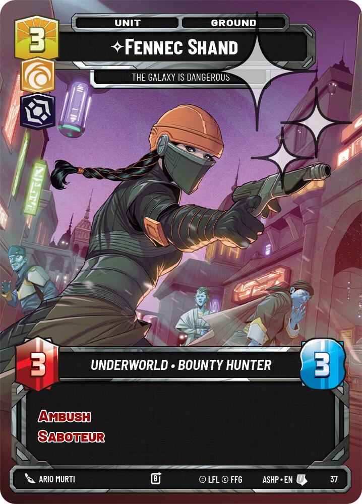 Fennec Shand - The Galaxy Is Dangerous (37) (Foil) (37) [Ashes of the Empire Weekly Play Promos] | Cards and Coasters CA