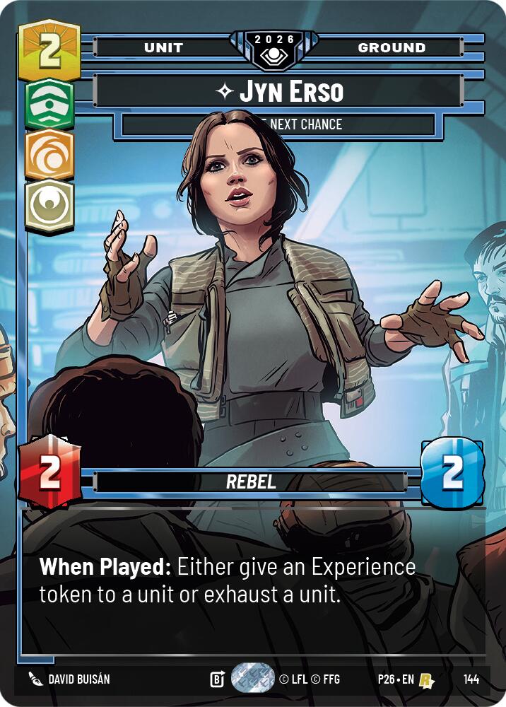 Jyn Erso - Take the Next Chance (144) (Prize Wall) (144) [Galactic Championship 2026] | Cards and Coasters CA