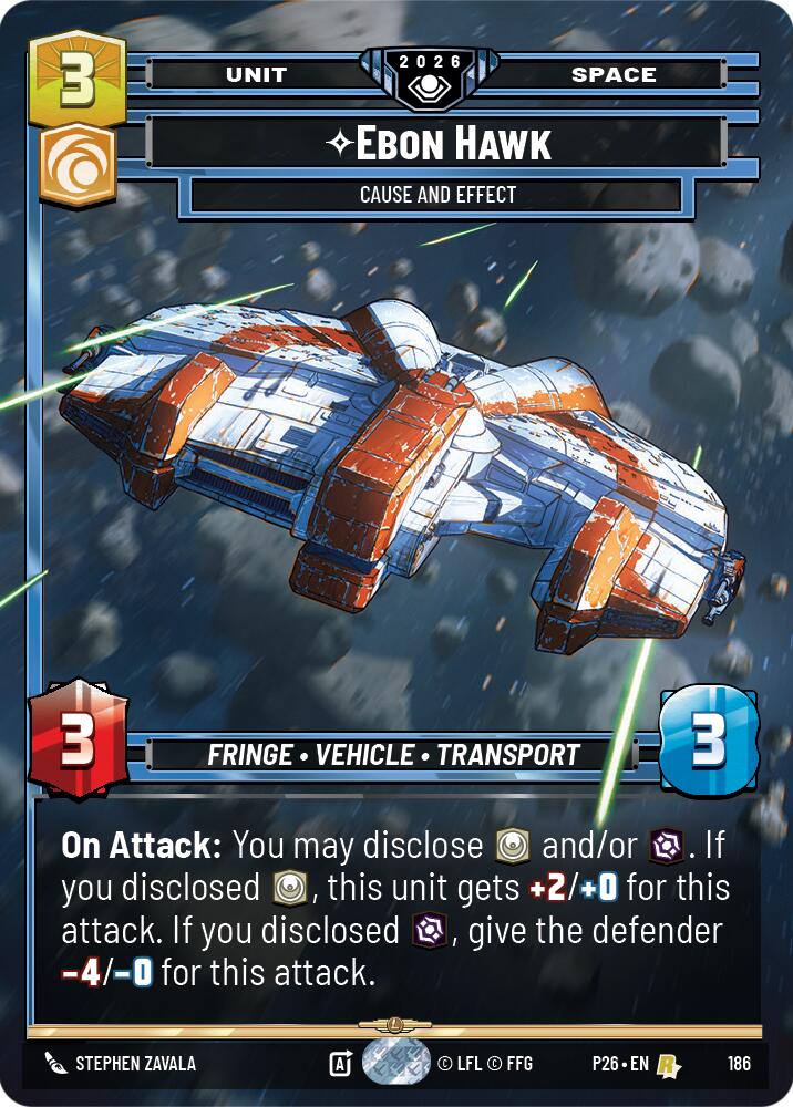 Ebon Hawk - Cause and Effect (186) (186) [Galactic Championship 2026] | Cards and Coasters CA