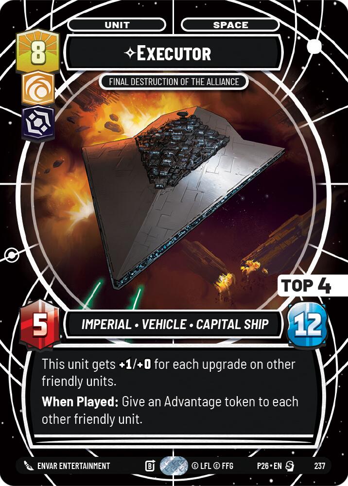 Executor - Final Destruction of the Alliance (237) (Top 4) (237) [Sector and Regional Promos: Season 2] | Cards and Coasters CA