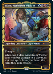 Yidris, Maelstrom Wielder (Showcase Gilded Foil) [Secret Lair Drop Series] | Cards and Coasters CA