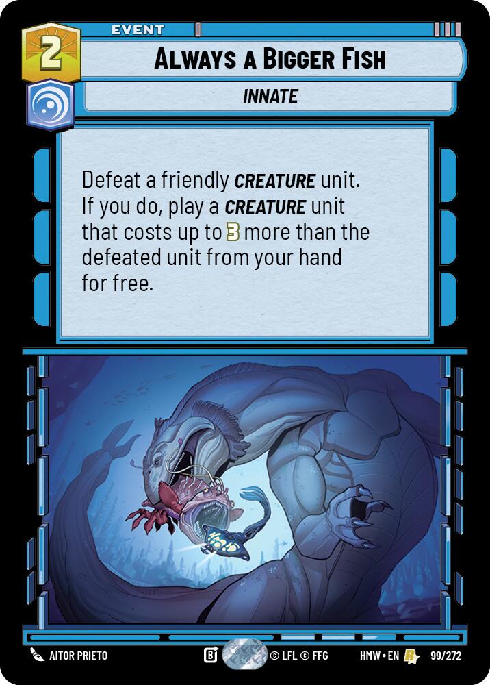 Always a Bigger Fish (99/272) (99/272) [Homeworlds] | Cards and Coasters CA