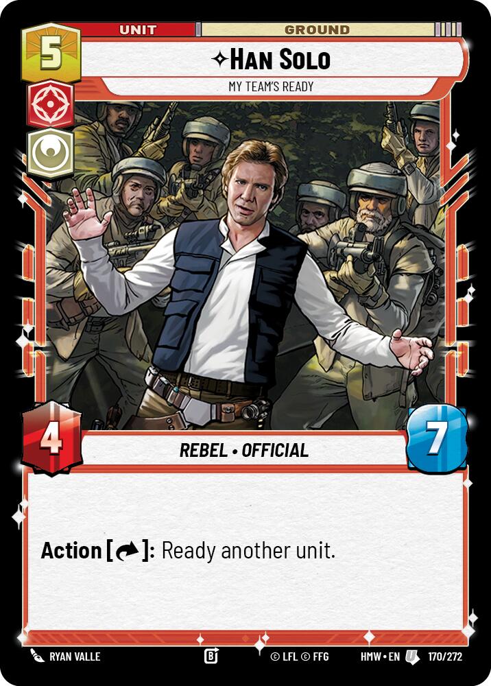 Han Solo - My Team's Ready (170/272) (170/272) [Homeworlds] | Cards and Coasters CA