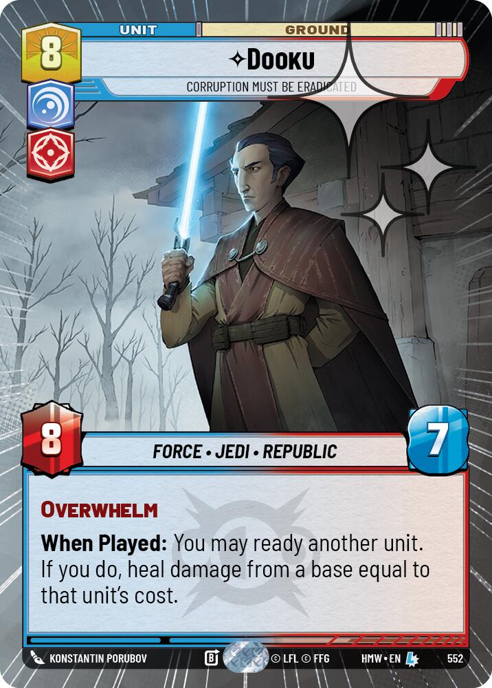 Dooku - Corruption Must Be Eradicated (552) (Hyperspace Foil) (552) [Homeworlds] | Cards and Coasters CA