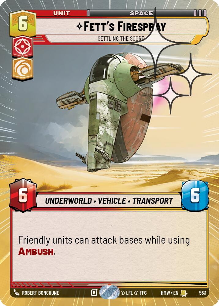 Fett's Firespray - Settling the Score (563) (Hyperspace Foil) (563) [Homeworlds] | Cards and Coasters CA