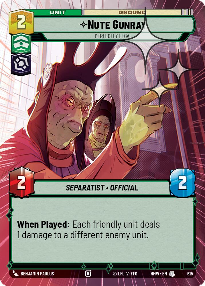 Nute Gunray - Perfectly Legal (615) (Hyperspace Foil) (615) [Homeworlds] | Cards and Coasters CA