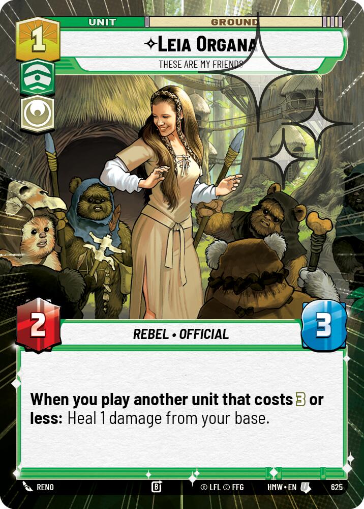 Leia Organa - These Are My Friends (625) (Hyperspace Foil) (625) [Homeworlds] | Cards and Coasters CA