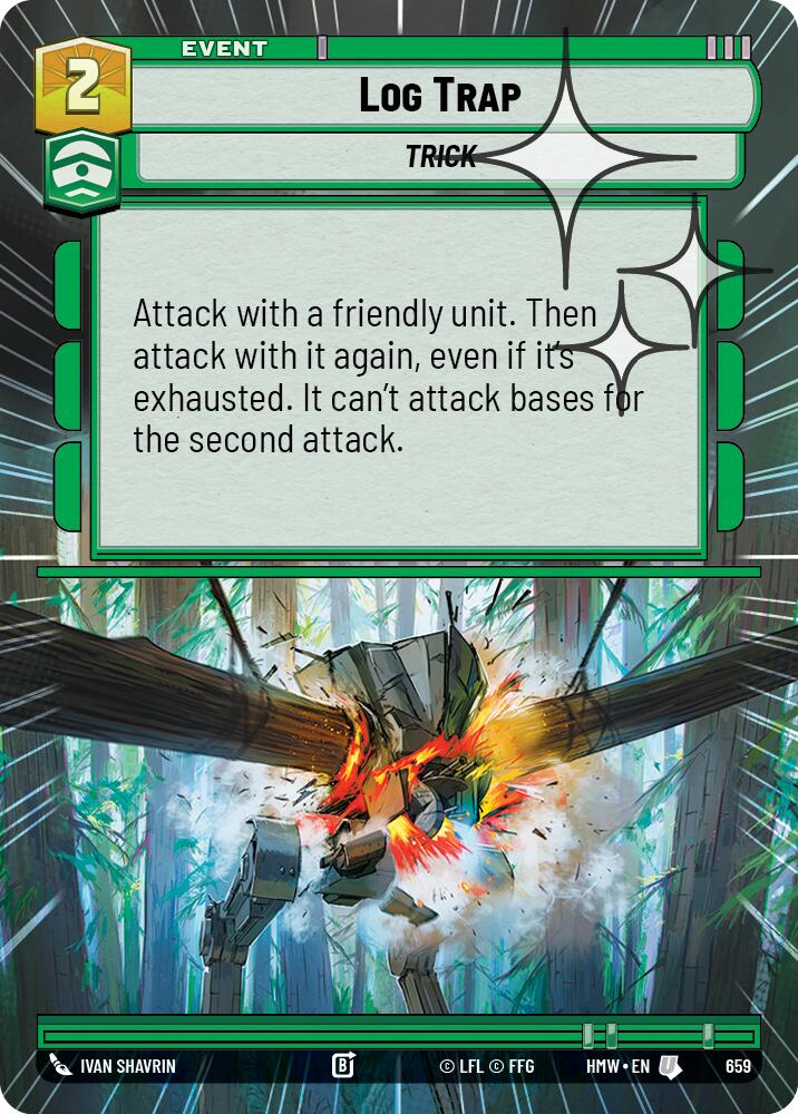 Log Trap (659) (Hyperspace Foil) (659) [Homeworlds] | Cards and Coasters CA