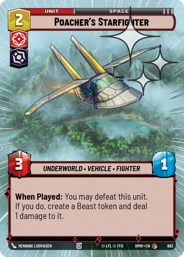 Poacher's Starfighter (663) (Hyperspace Foil) (663) [Homeworlds] | Cards and Coasters CA