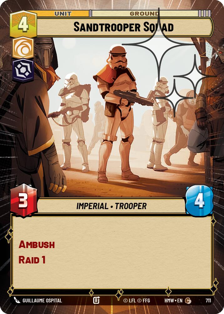 Sandtrooper Squad (711) (Hyperspace Foil) (711) [Homeworlds] | Cards and Coasters CA