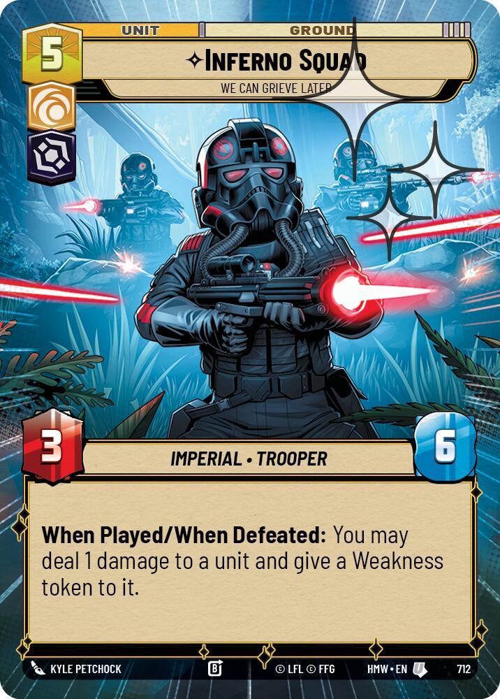 Inferno Squad - We Can Grieve Later (712) (Hyperspace Foil) (712) [Homeworlds] | Cards and Coasters CA