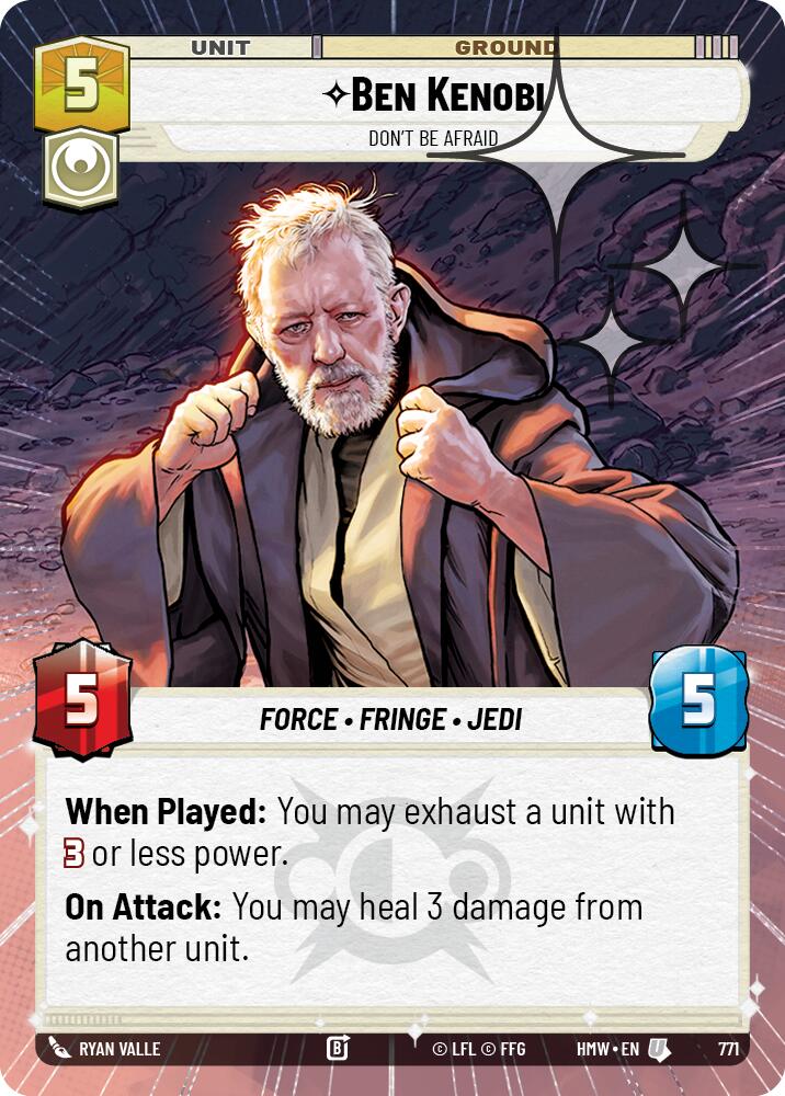 Ben Kenobi - Don't Be Afraid (771) (Hyperspace Foil) (771) [Homeworlds] | Cards and Coasters CA