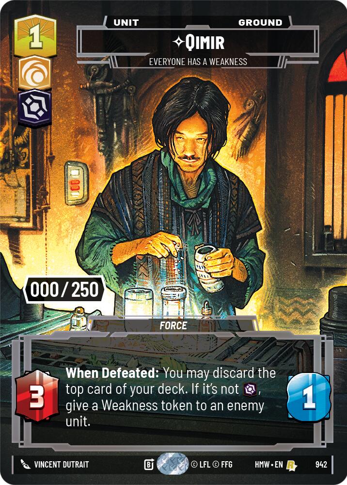 Qimir - Everyone Has a Weakness (942) (Serialized) (942) [Homeworlds] | Cards and Coasters CA