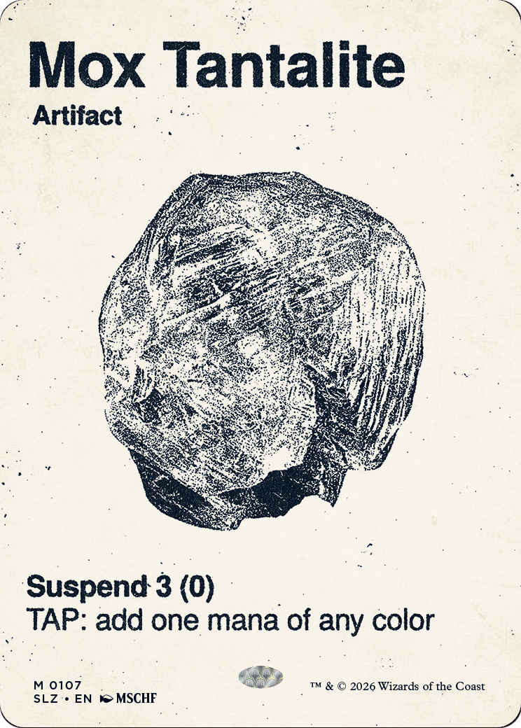 Mox Tantalite (0107) [Secret Lair x MSCHF: The Zeta Set] | Cards and Coasters CA