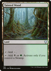 Tainted Wood [Phyrexia: All Will Be One Commander] | Cards and Coasters CA