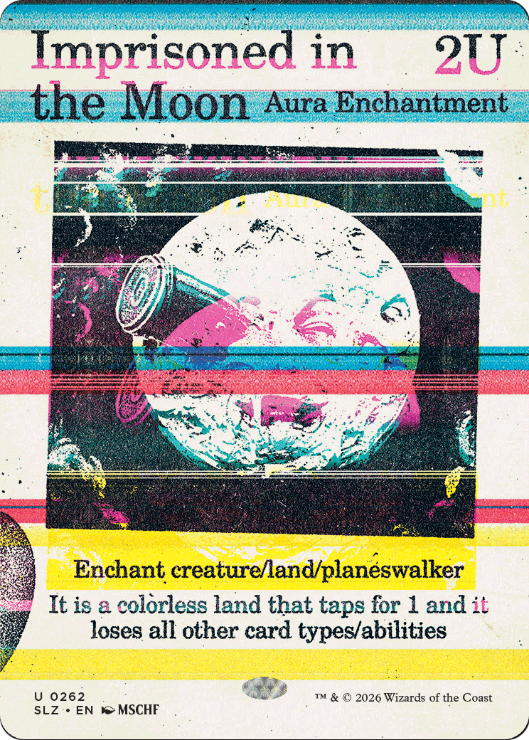 Imprisoned in the Moon (0262) [Secret Lair x MSCHF: The Zeta Set] | Cards and Coasters CA