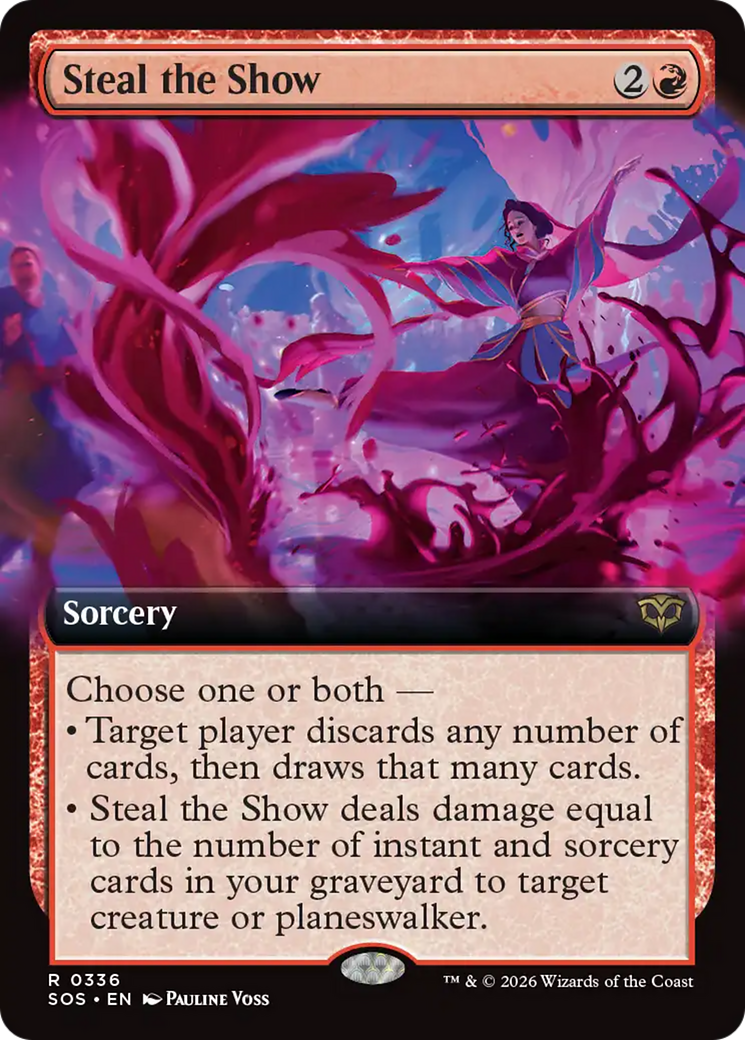 Steal the Show (Extended Art) [Secrets of Strixhaven] | Cards and Coasters CA