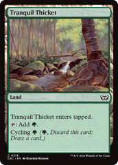 Tranquil Thicket [Duskmourn: House of Horror Commander] | Cards and Coasters CA