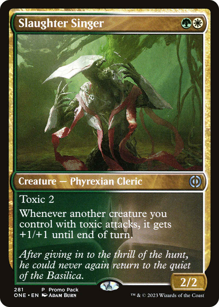 Slaughter Singer (Promo Pack) [Phyrexia: All Will Be One Promos] | Cards and Coasters CA