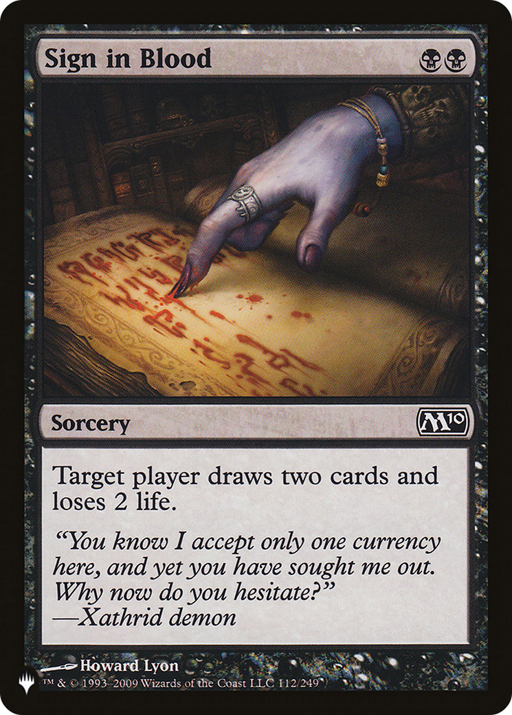 Sign in Blood (M10) [The List Reprints] | Cards and Coasters CA