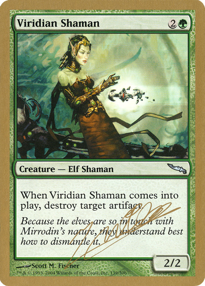 Viridian Shaman (Julien Nuijten) [World Championship Decks 2004] | Cards and Coasters CA